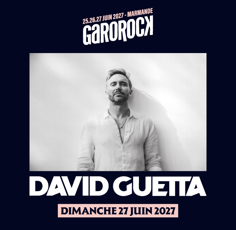 DAVID GUETTA le 27 Juin 2027 à GAROROCK